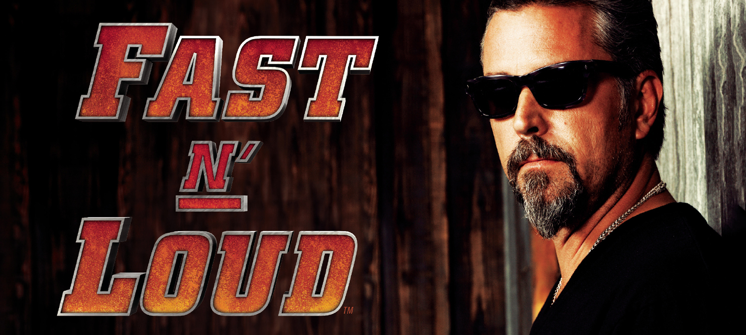 Fast N’ Loud