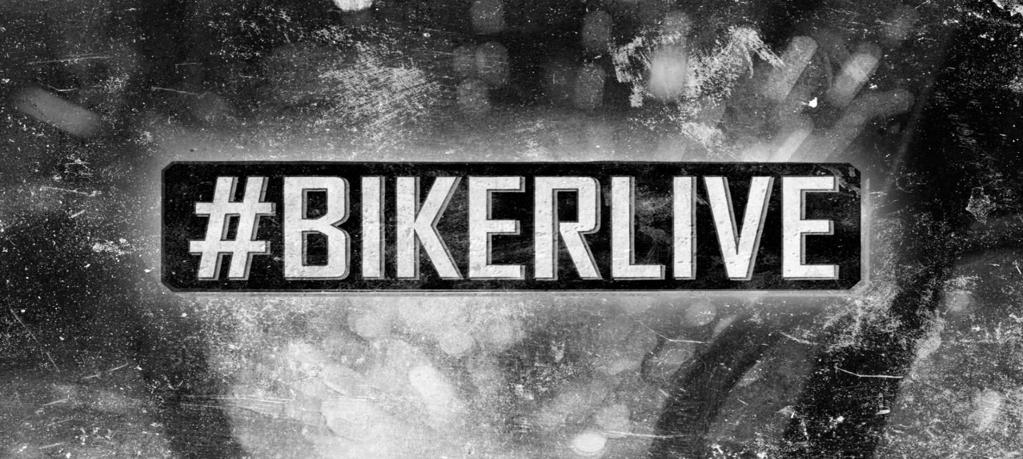 #BikerLive