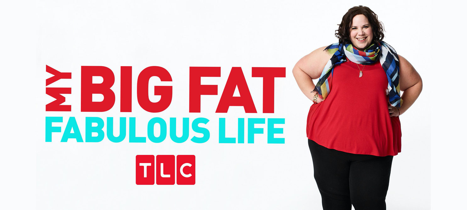 My Big Fat Fabulous Life