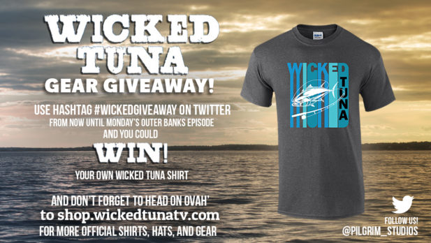 Win Wicked Tuna Gear: Tweet With Us! #WickedGiveaway