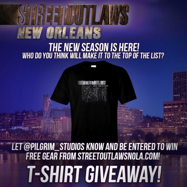 Win Street Outlaws: New Orleans Swag – Follow @Pilgrim_Studios On Twitter!