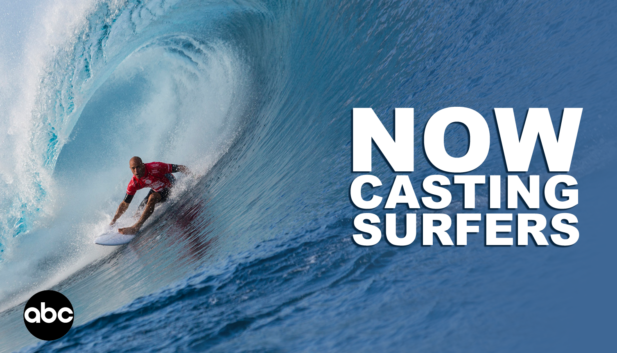 Now Casting America’s Most Impressive Surfers to Compete on ABC’S “Ultimate Surfer” with Kelly Slater