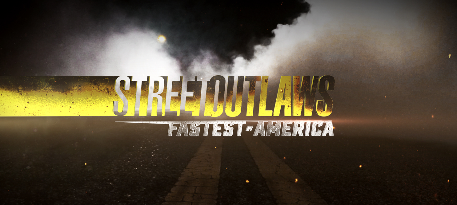 Street Outlaws: Fastest in America