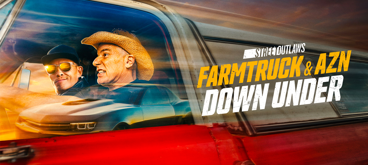 Street Outlaws: Farmtruck and Azn Down Under