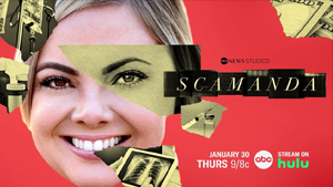 Scamanda - True Crime Limited Series